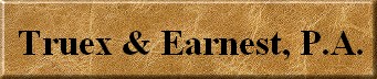 Truex & Earnest, P.A.